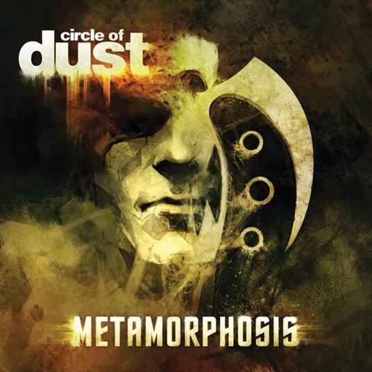 Metamorphosis (Remastered) - CD Audio di Circle of Dust