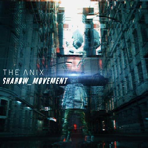 Shadow Movement - CD Audio di Anix