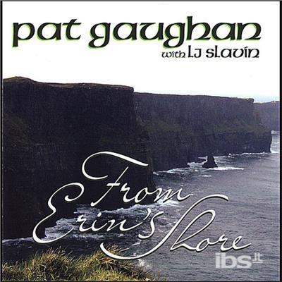 From Erin's Shore - CD Audio di Pat Gaughan