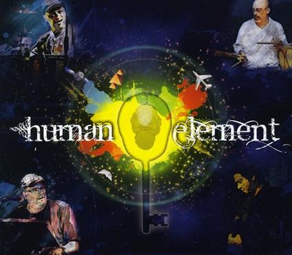 Human Element - CD Audio di Human Element