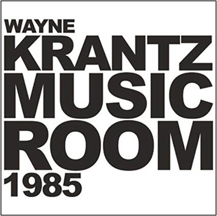 Music Room 1985 - CD Audio di Wayne Krantz