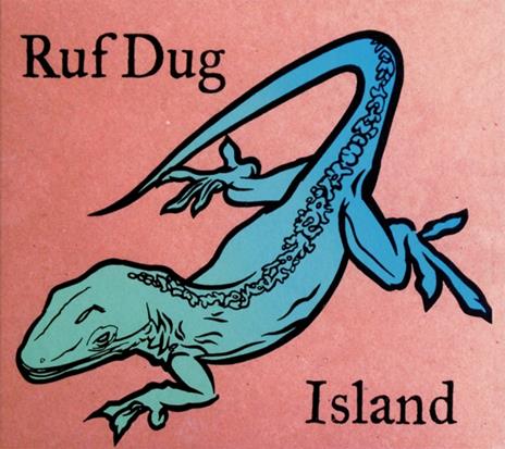 Island - CD Audio di Ruf Dug