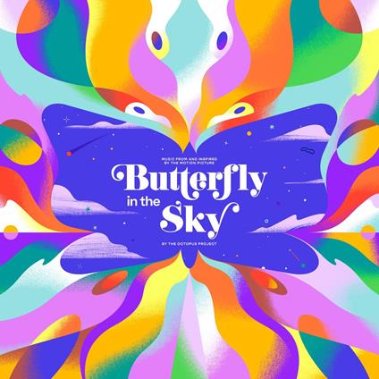 Butterfly In The Sky (Rainbow Splattered Edition) - Vinile LP di Octopus Project