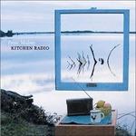 Kitchen Radio - CD Audio di Peter Mulvey