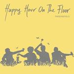 Happy Hour on the Floor