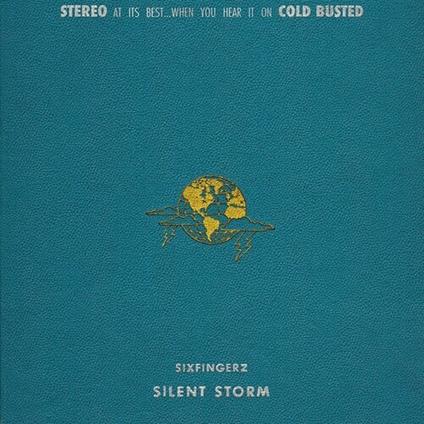 Silent Storm - Vinile LP di Sixfingerz