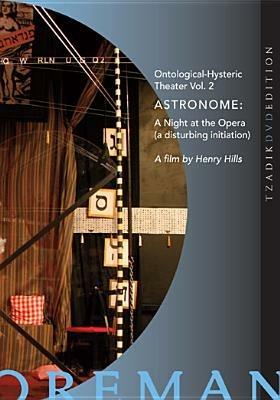 Astronome. A Night at the Opera (DVD) - DVD di John Zorn