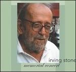 Irving Stone Memorial Concert - CD Audio