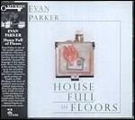 House Full of Floors - CD Audio di Evan Parker