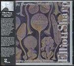 String Quartets 2002-2007 - CD Audio di Elliott Sharp