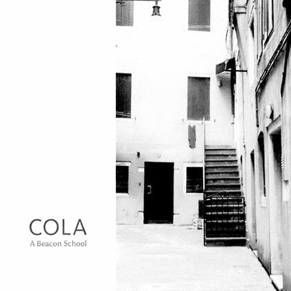 Cola - Vinile LP di A Beacon School