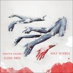 Holy Science - CD Audio di Amirtha Kidambi's Elder Ones