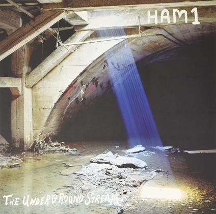 The Underground Stream - Vinile LP di Ham1