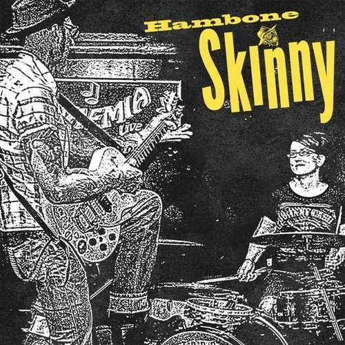 Hambone Skinny - CD Audio di Hambone Skinny