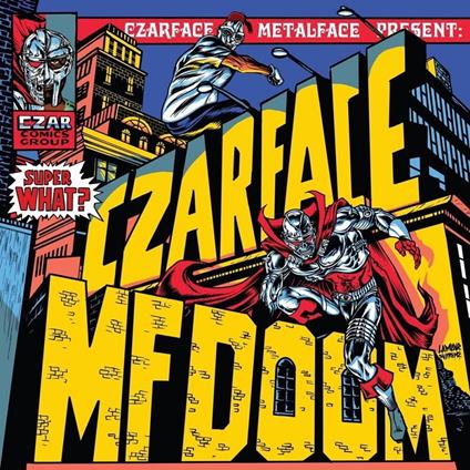 Super What? - Vinile LP di MF Doom,Czarface