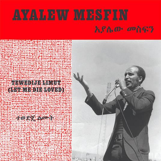 Tewedije Limut (Let Me Die Loved) (White Edition) - Vinile LP di Ayalew Mesfin