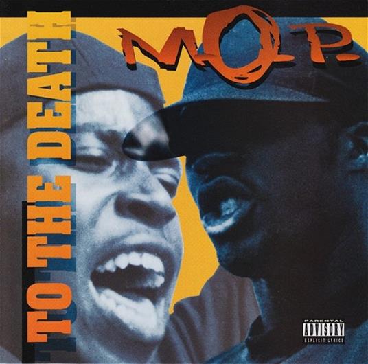 To The Death - Vinile LP di M.O.P.