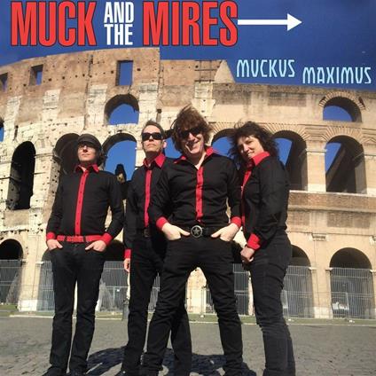 Muckus Maximus - CD Audio di Muck and the Mires