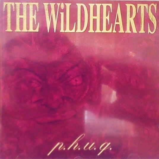 P.H.U.Q. - CD Audio di Wildhearts