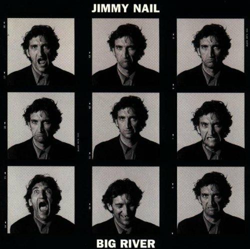Big River - CD Audio di Jimmy Nail