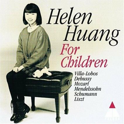 Helen Huang for chilfren - CD Audio di Claude Debussy