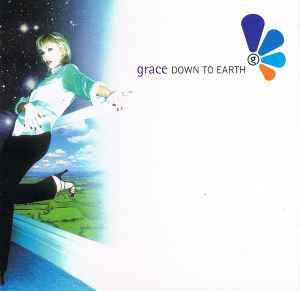 Down To Earth - CD Audio di Grace
