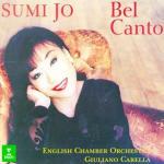 Bel Canto - CD Audio di Sumi Jo,English Chamber Orchestra,Giuliano Carella