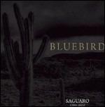 Saguaro. 1995-2003 - CD Audio di Bluebird