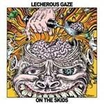 On the Kids - CD Audio di Lecherous Gaze