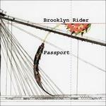 Passport - CD Audio di Brooklyn Rider