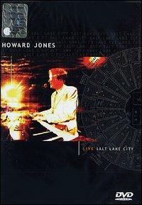 Howard Jones. Salt Lake City. Live (DVD) - DVD di Howard Jones