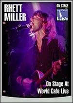 Rhett Miller. On Stage At World Cafe Live (DVD)