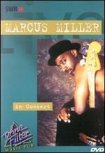 Marcus Miller. In Concert (DVD)