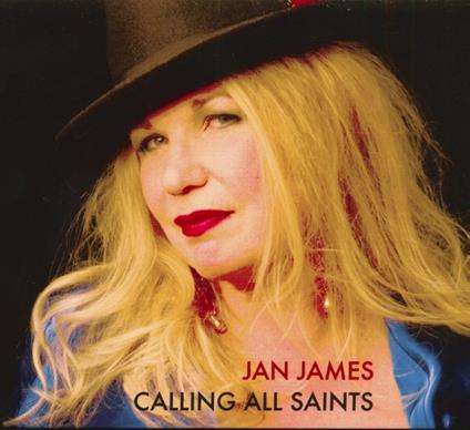 Calling All Saints - CD Audio di Jan James