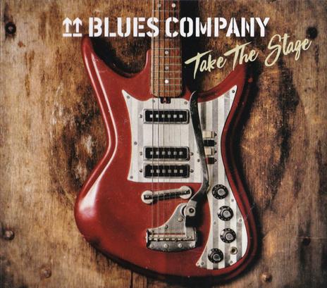 Take The Stage - CD Audio di Blues Company