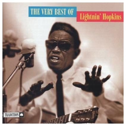 The Very Best of Lightnin' Hopkins - CD Audio di Lightnin' Hopkins