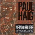 Metamorphosis - CD Audio di Paul Haig