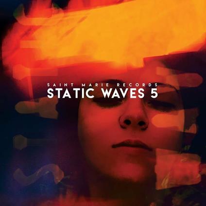 Saint Marie Static Waves 5 - CD Audio