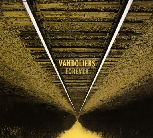 Forever (Gold & Black Splatter Vinyl) - Vinile LP di Vandoliers