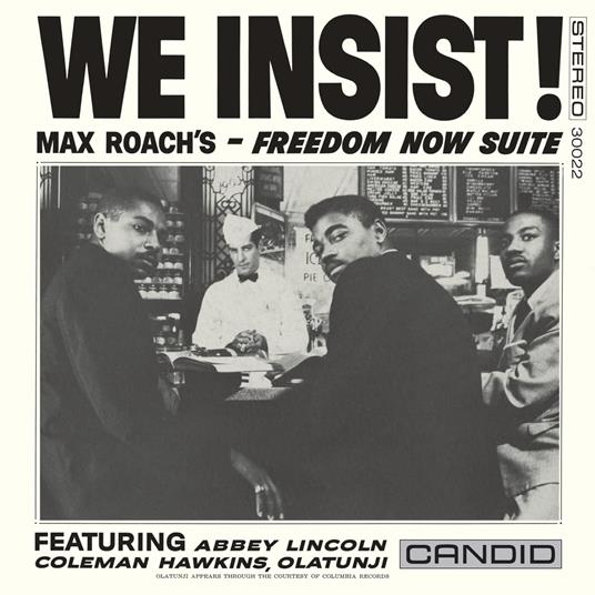 We Insist! Max Roachs Freedom - CD Audio di Max Roach