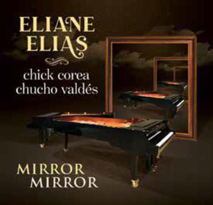 Mirror Mirror - Vinile LP di Eliane Elias