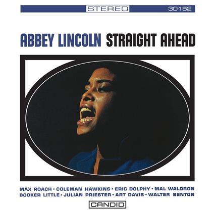 Straight Ahead - CD Audio di Abbey Lincoln