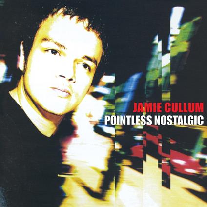 Pointless Nostalgic - Vinile LP di Jamie Cullum