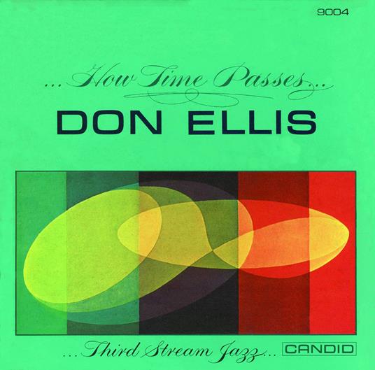 How Time Passes - Vinile LP di Don Ellis