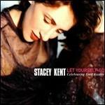 Let Yourself Go - CD Audio di Stacey Kent