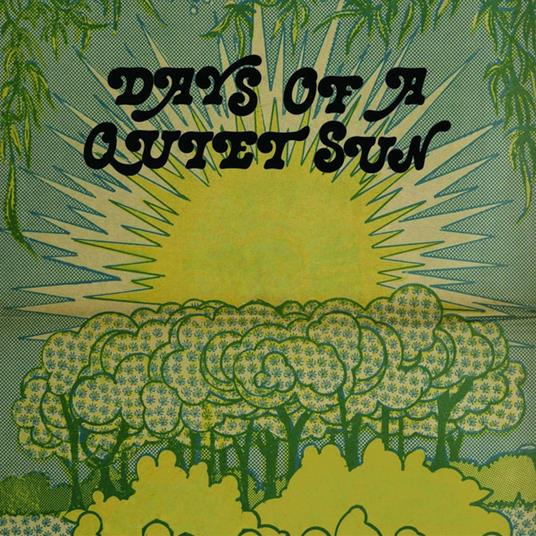 Days Of A Quiet Sun - Vinile LP