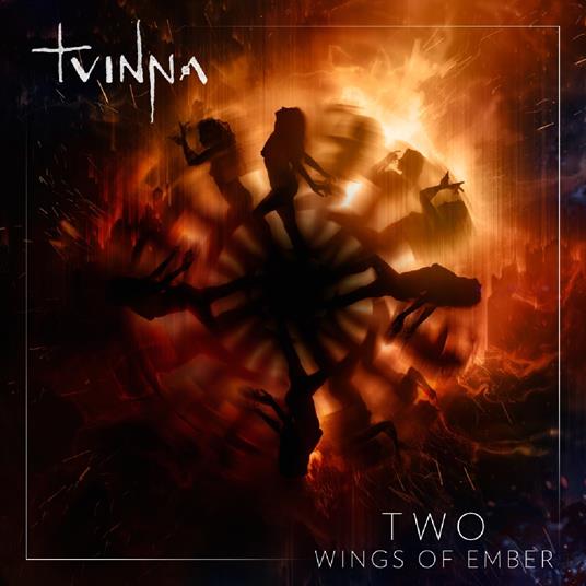 Two - Wings Of Ember - CD Audio di Tvinna