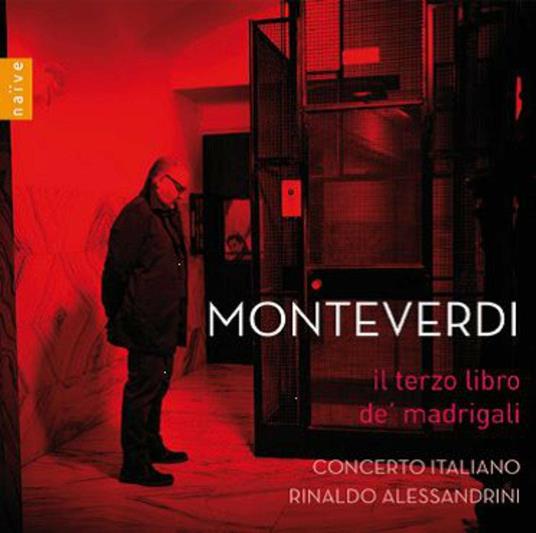 Terzo libro de Madrigali - CD Audio di Claudio Monteverdi