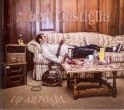 Up All Night - CD Audio di Albert Castiglia