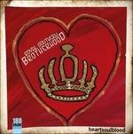 Heartsoulblood - Vinile LP di Royal Southern Brotherhood